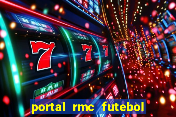 portal rmc futebol ao vivo